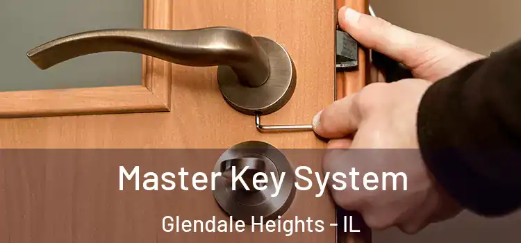  Master Key System Glendale Heights - IL